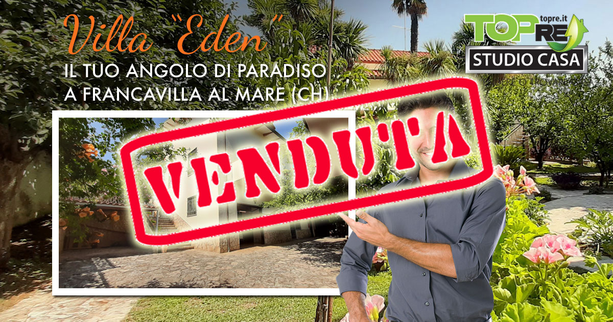 ***VENDUTA*** Villa “Eden” in VENDITA a Francavilla al mare (CH)